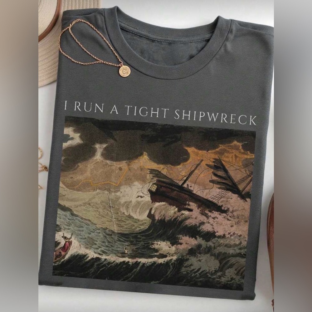 Women’s Graphic Tee “I run a tight shipwreck” NWT Size 12